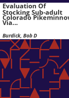 Evaluation_of_stocking_sub-adult_Colorado_pikeminnow_via_translocation_in_the_Upper_Colorado_River_between_Palisade_and_Rifle__Colorado