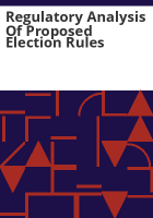 Regulatory_analysis_of_proposed_election_rules