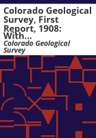Colorado_Geological_Survey__first_report__1908