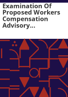 Examination_of_proposed_workers_compensation_advisory_loss_costs