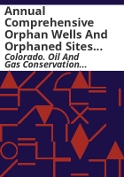 Annual_comprehensive_orphan_wells_and_orphaned_sites_list_as_directed_by_Executive_order_D_2018-12