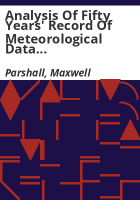 Analysis_of_fifty_years__record_of_meteorological_data_taken_at_the_Colorado_Experiment_Station__Fort_Collins__Colorado