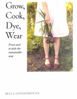 Grow__cook__dye__wear