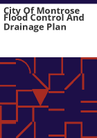 City_of_Montrose_flood_control_and_drainage_plan