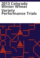 2013_Colorado_winter_wheat_variety_performance_trials