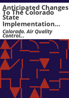 Anticipated_changes_to_the_Colorado_state_implementation_plan_for_air_quality_for_calendar_year__Air_Quality_Control_Commission_long_term_calendar_of_state_implementation_plan_revisions