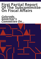 First_partial_report_of_the_subcommittee_on_fiscal_affairs
