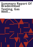 Summary_report_of_Bradenhead_testing__gas_well_remediation_and_ground_water_investigations_San_Juan_Basin__La_Plata_County__Colorado