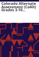 Colorado_Alternate_Assessment__CoAlt__grades_3-10_reading__writing__and_mathematics__grades_5__8_and_10_science__parent_brochure