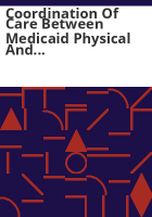 Coordination_of_care_between_Medicaid_physical_and_behavioral_health_providers_for_Behavioral_HealthCare__Inc