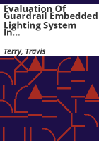 Evaluation_of_guardrail_embedded_lighting_system_in_Trinidad__Colorado
