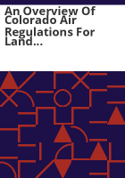 An_overview_of_Colorado_air_regulations_for_land_development