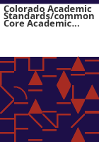 Colorado_academic_standards_common_core_academic_standards_frequently_asked_questions