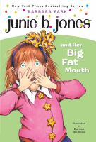 Junie_B__Jones__3__Junie_B__Jones_and_Her_Big_Fat_Mouth