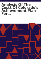 Analysis_of_the_costs_of_Colorado_s_achievement_plan_for_kids__CAP4K_