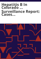 Hepatitis_B_in_Colorado_____surveillance_report