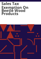 Sales_tax_exemption_on_beetle_wood_products