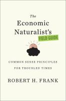 The_economic_naturalist_s_field_guide