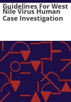 Guidelines_for_West_Nile_virus_human_case_investigation