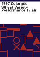 1997_Colorado_wheat_variety_performance_trials