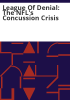 League_of_Denial__the_NFL_s_Concussion_Crisis