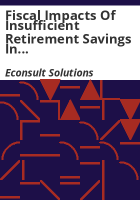 Fiscal_impacts_of_insufficient_retirement_savings_in_Colorado