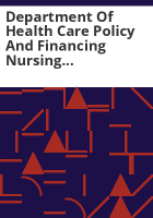 Department_of_Health_Care_Policy_and_Financing_nursing_home_pay_for_performance_application_review_and_evaluation