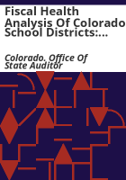 Fiscal_health_analysis_of_Colorado_school_districts