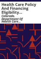 Health_Care_Policy_and_Financing_eligibility_determination_reimbursements