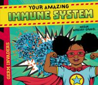 Your_amazing_immune_system