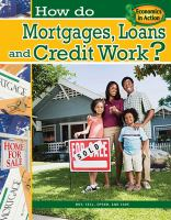 How_do_mortgages__loans__and_credit_work_