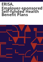 ERISA__employer-sponsored_self-funded_health_benefit_plans