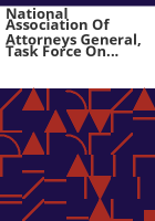 National_Association_of_Attorneys_General__Task_Force_on_School_and_Campus_Safety__report_and_recommendations
