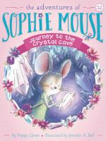 The_Adventures_of_Sophie_Mouse___Journey_to_the_Crystal_Cave
