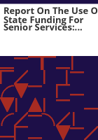 Report_on_the_use_of_state_funding_for_senior_services