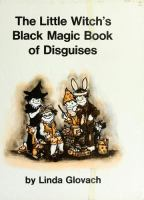 The_little_witch_s_black_magic_book_of_disguises