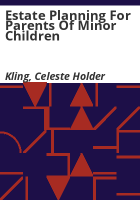 Estate_planning_for_parents_of_minor_children