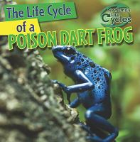 The_life_cycle_of_a_poison_dart_frog