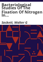 Bacteriological_studies_of_the_fixation_of_nitrogen_in_certain_Colorado_soils