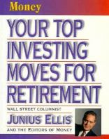Your_top_investing_moves_for_retirement