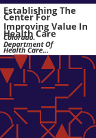 Establishing_the_Center_for_Improving_Value_in_Health_Care