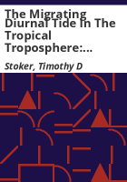 The_migrating_diurnal_tide_in_the_tropical_troposphere