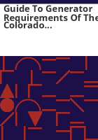 Guide_to_generator_requirements_of_the_Colorado_hazardous_waste_regulations