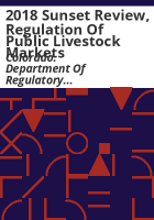 2018_sunset_review__regulation_of_public_livestock_markets
