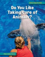 Do_you_like_taking_care_of_animals_